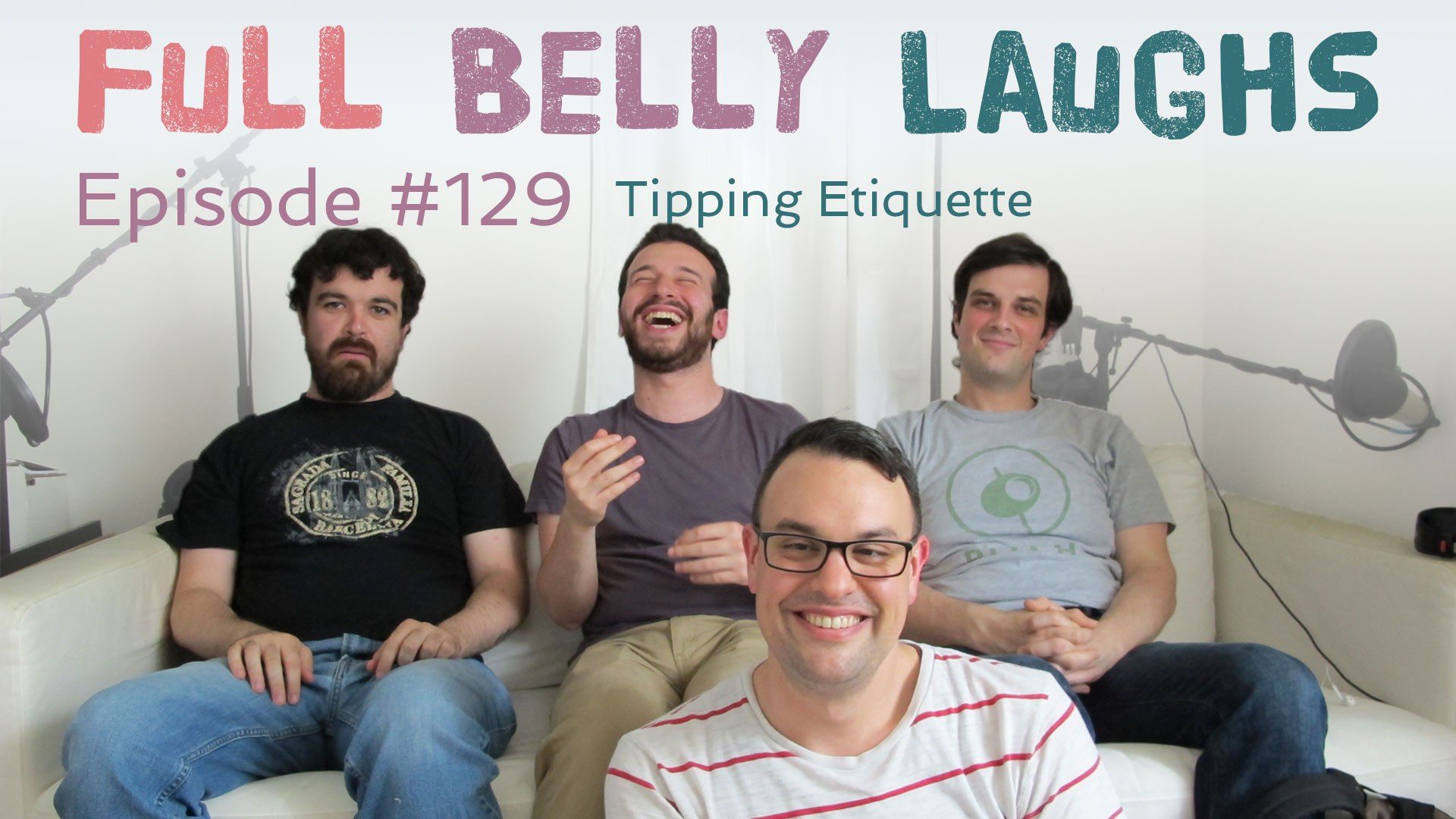 full belly laughs podcast episode 129 tipping etiquette audio artwork