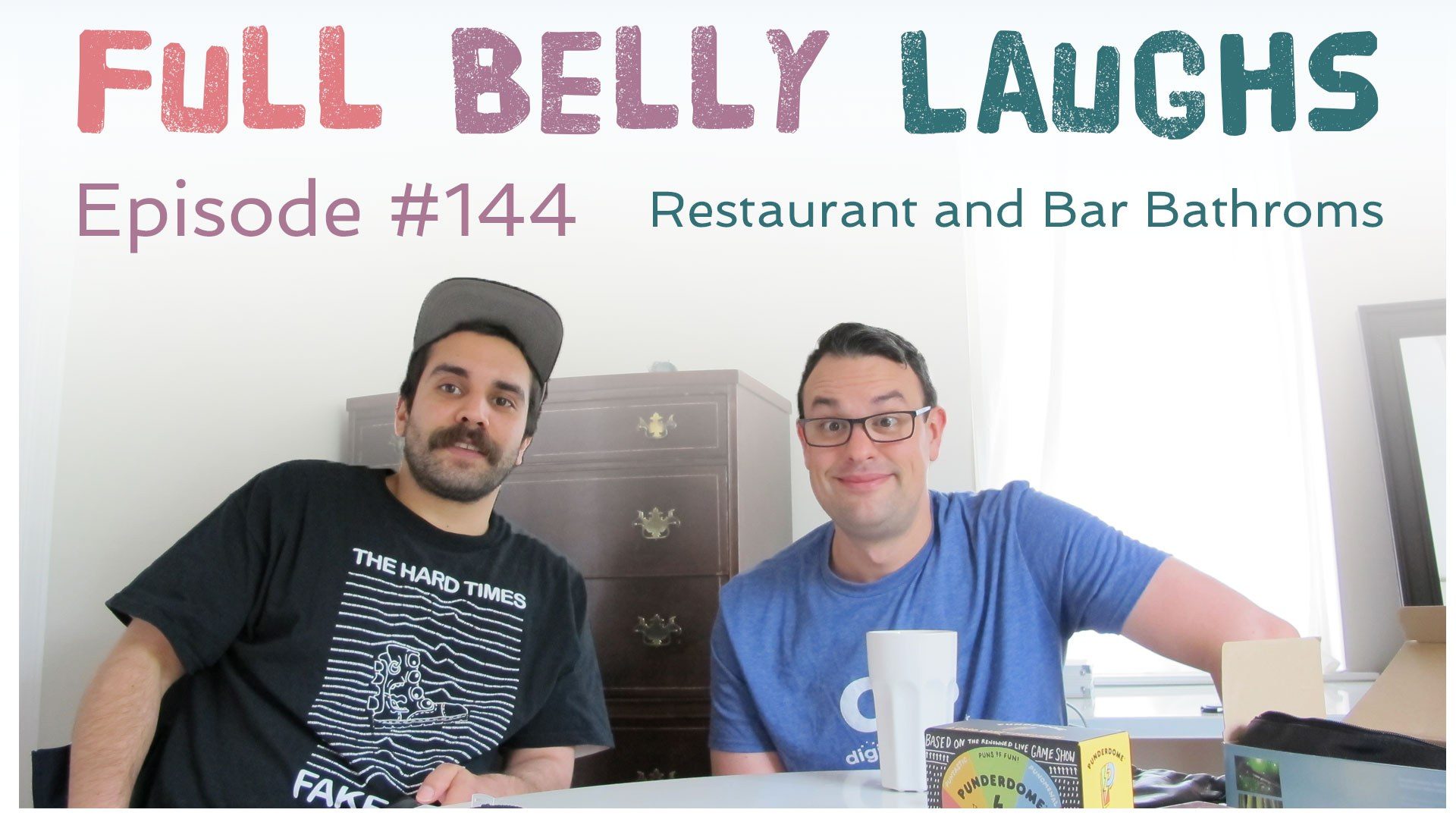 full belly laughs podcast episode 144 bar bathrooms audio artwork
