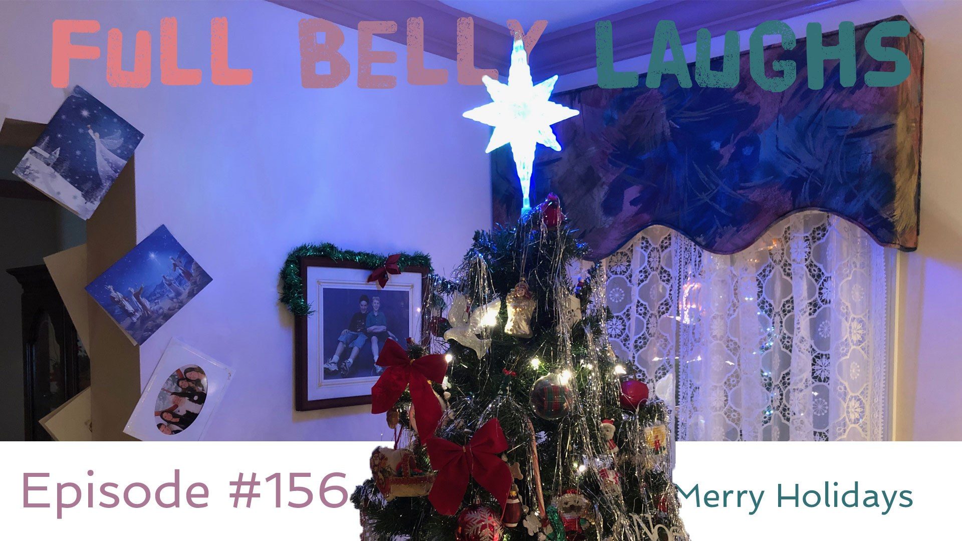 full belly laughs podcast episode 156 merry holidays christmas audio artwork